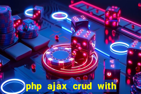 php ajax crud with datatables and bootstrap modals