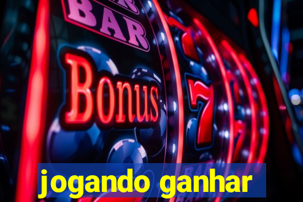 jogando ganhar