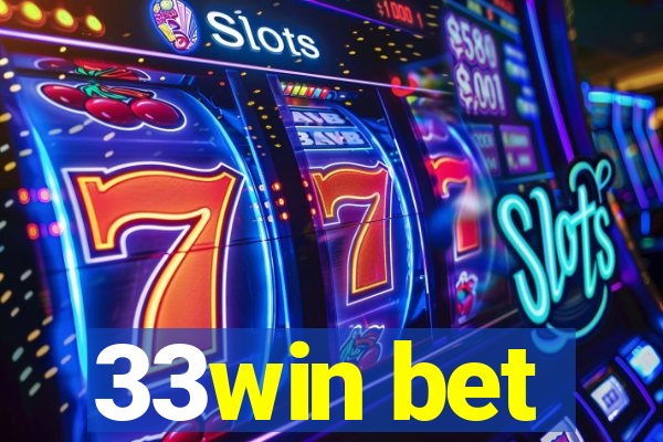 33win bet