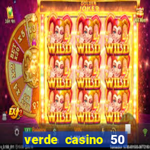 verde casino 50 rodadas gr谩tis