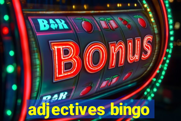 adjectives bingo