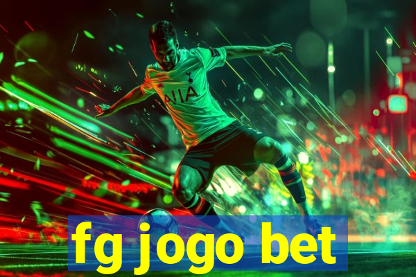 fg jogo bet