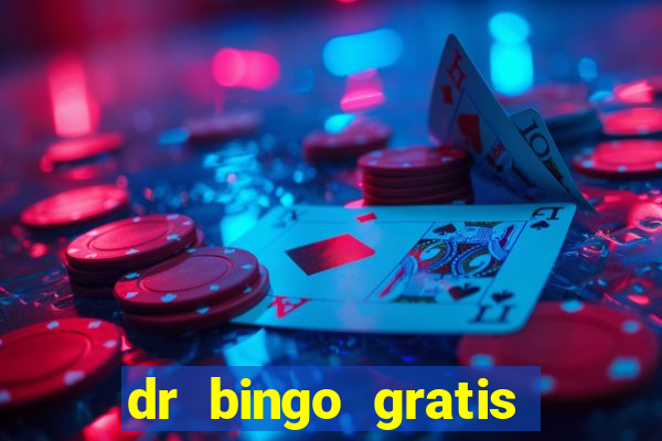 dr bingo gratis show ball