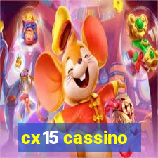 cx15 cassino