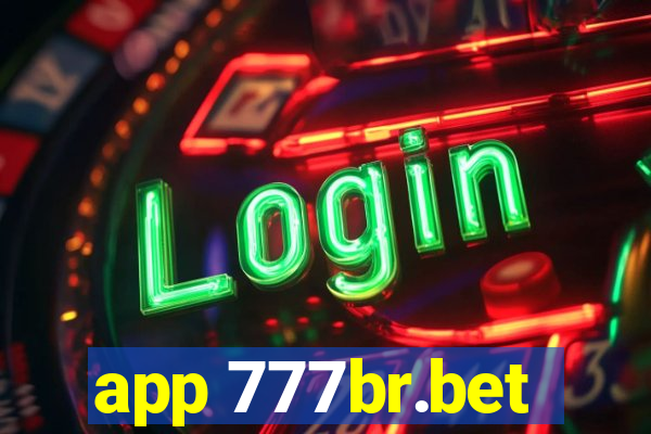 app 777br.bet