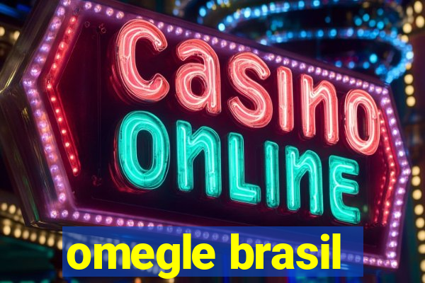 omegle brasil