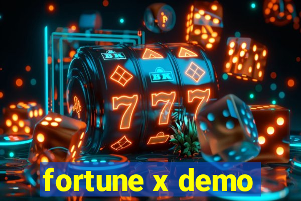 fortune x demo