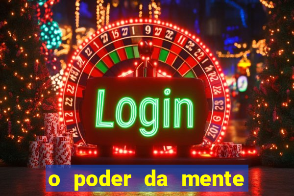 o poder da mente para ganhar na loteria