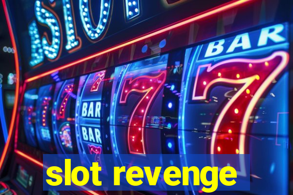 slot revenge