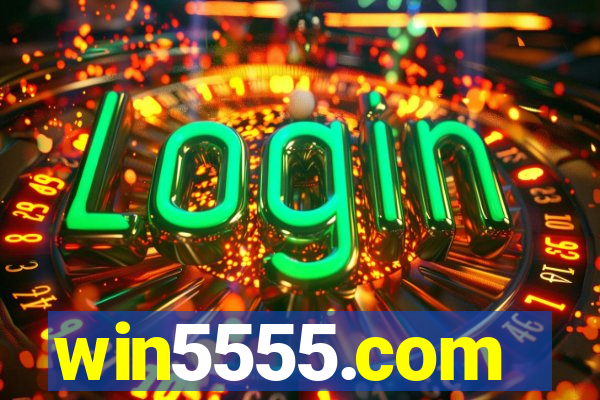 win5555.com