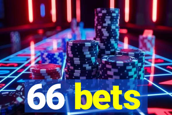 66 bets