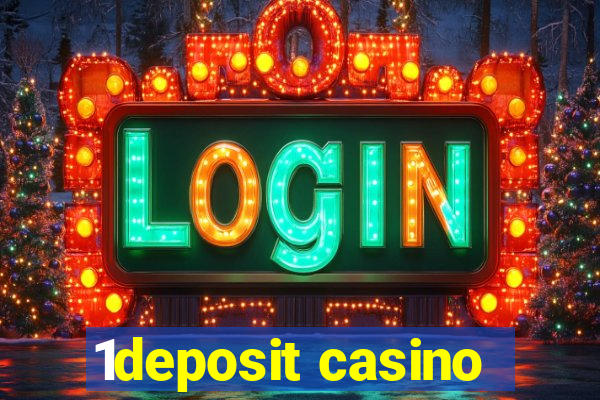 1deposit casino