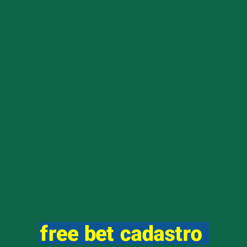 free bet cadastro