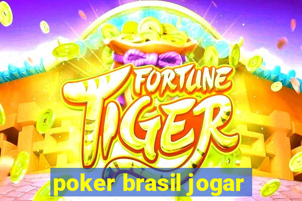 poker brasil jogar