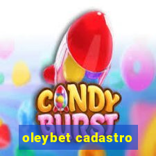 oleybet cadastro