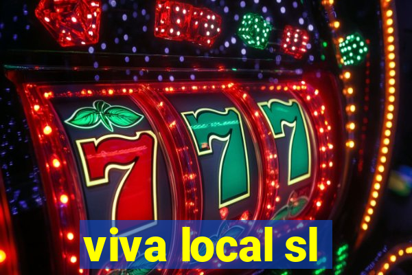 viva local sl