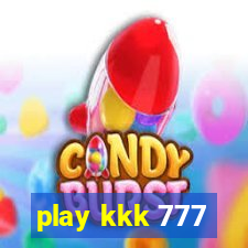 play kkk 777