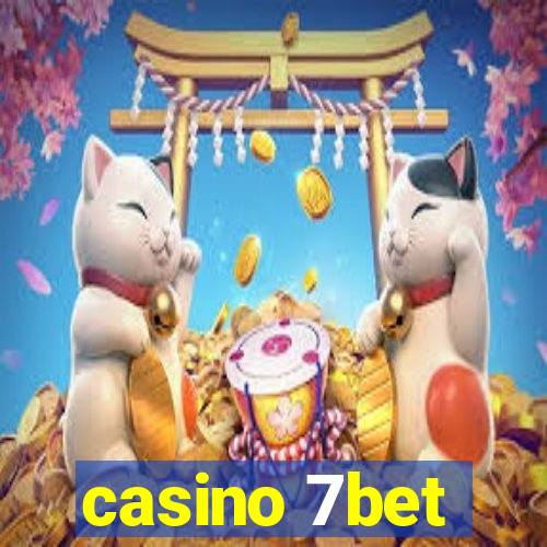 casino 7bet