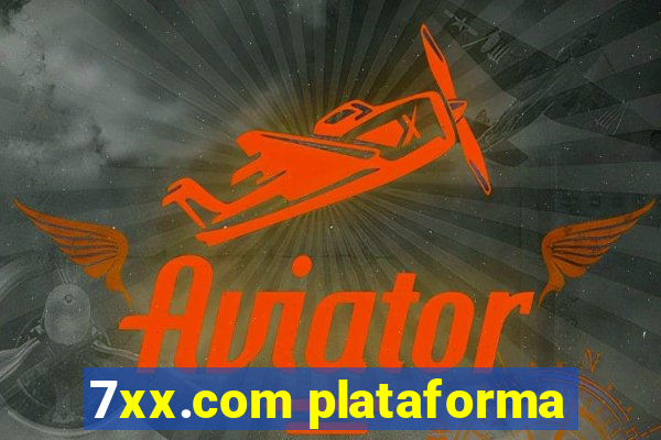 7xx.com plataforma