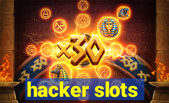 hacker slots