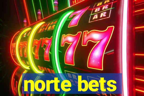 norte bets