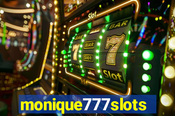 monique777slots