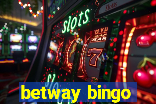 betway bingo