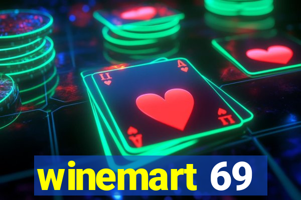 winemart 69