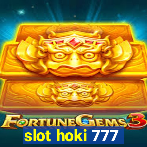 slot hoki 777