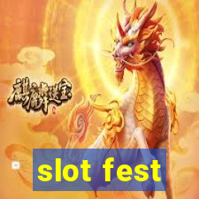 slot fest