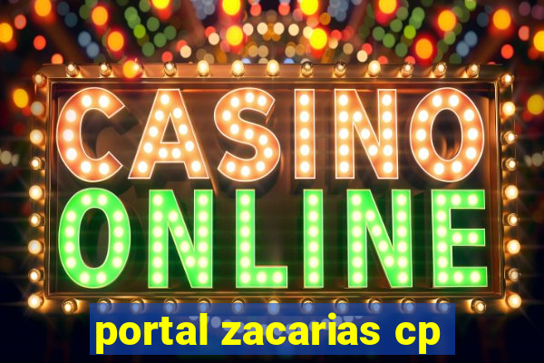 portal zacarias cp