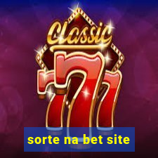 sorte na bet site