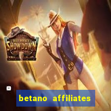 betano affiliates sign up