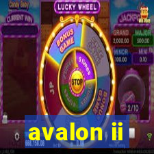 avalon ii