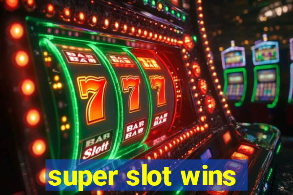 super slot wins