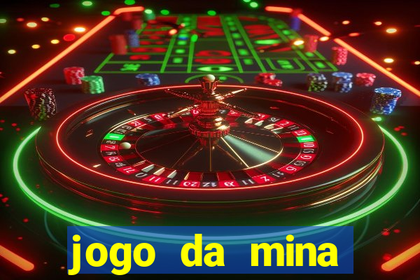 jogo da mina aposta 1 real