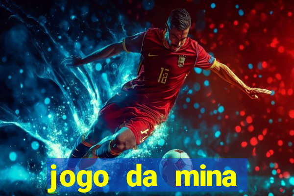 jogo da mina aposta 1 real