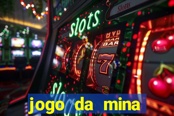 jogo da mina aposta 1 real