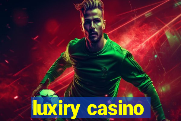 luxiry casino