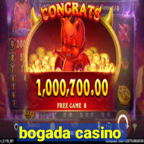 bogada casino