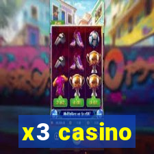 x3 casino