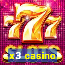 x3 casino