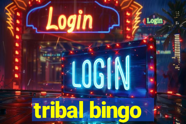 tribal bingo