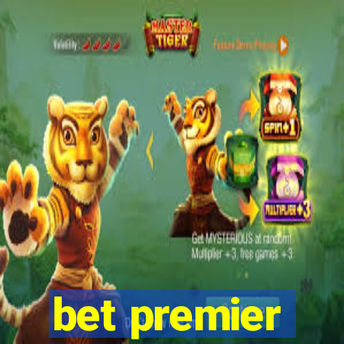 bet premier