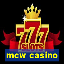 mcw casino