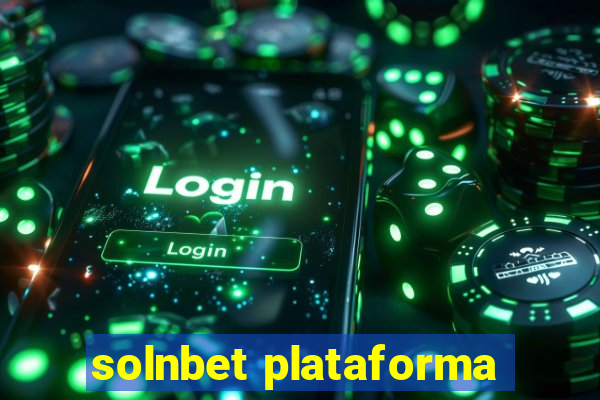 solnbet plataforma