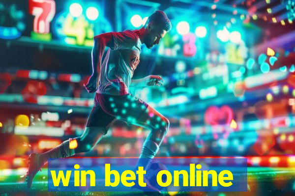 win bet online