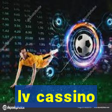 lv cassino