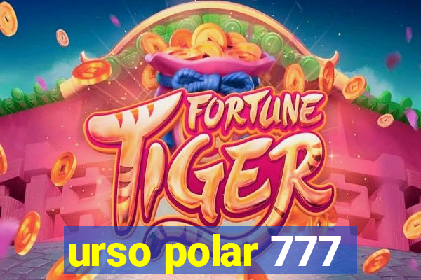 urso polar 777