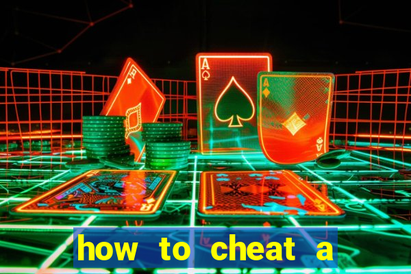 how to cheat a slot machine